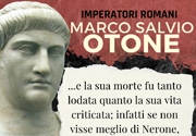Imperatori dimenticati: Marco Salvio Otone